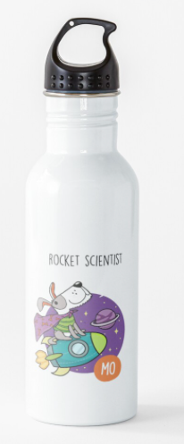 Water Bottle Starring Mo the Rocket Scientist