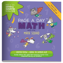 Load image into Gallery viewer, ADDITION &amp; HANDWRITING Review Book - Page A Day Math with the Math Squad