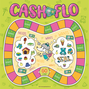 CASH FLO - A Money Game Where Kids Learn About Earning. Saving & Spending (coming soon)